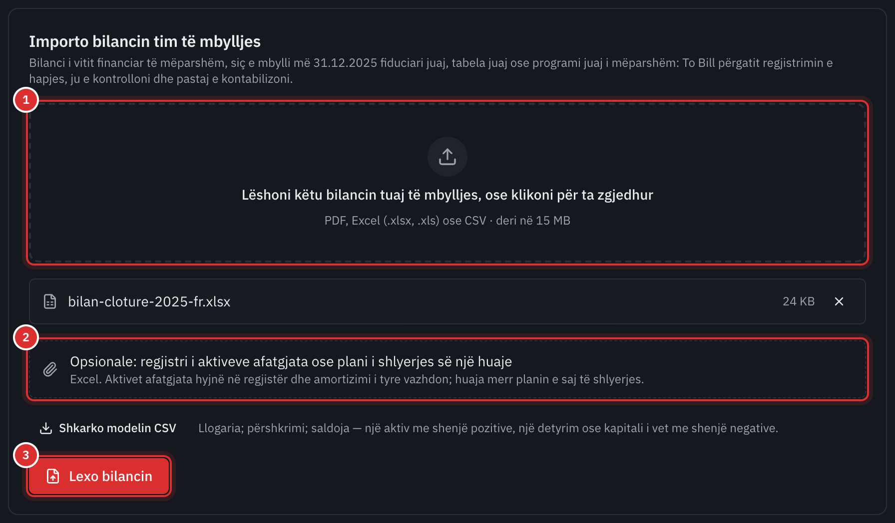 Kutia Importo bilancin tim të mbylljes: skedari i zgjedhur i bilancit, kutia opsionale e regjistrit të aktiveve afatgjata ose e planit të shlyerjes së huasë, dhe butoni Lexo bilancin.