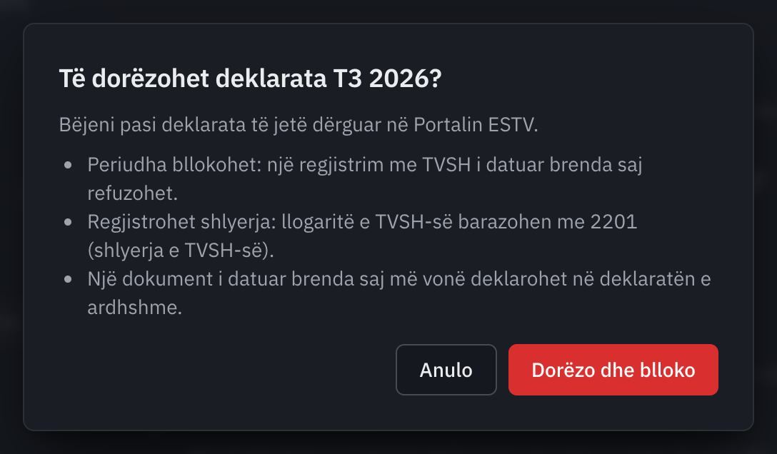 Dritarja Të dorëzohet deklarata T3 2026?: periudha bllokohet, shlyerja regjistrohet, një dokument i vonuar shkon në deklaratën pasardhëse.