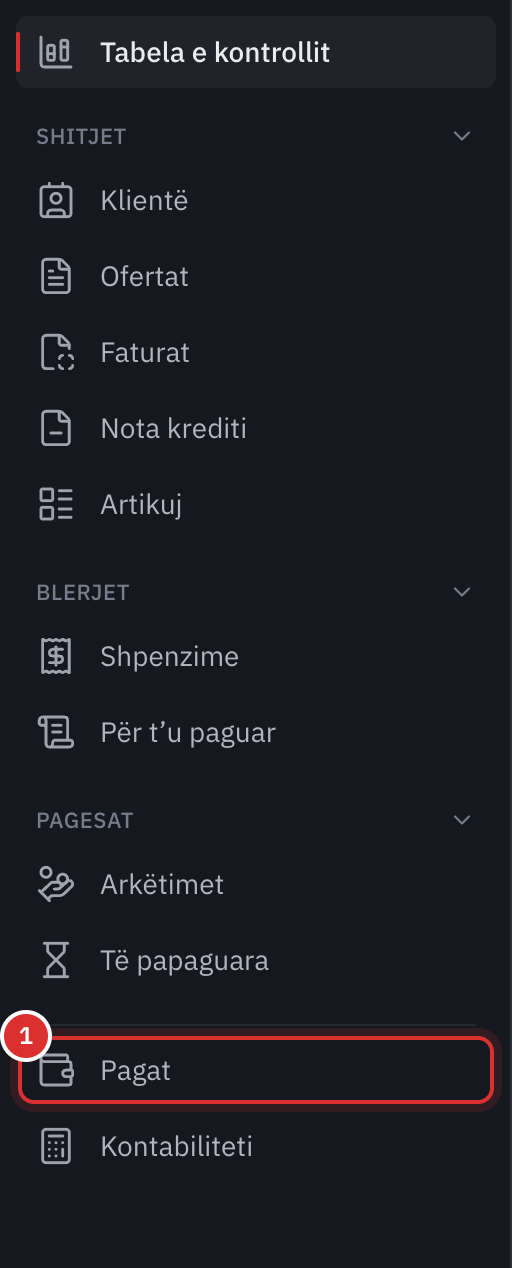Menyja e majtë: Shitjet, Blerjet dhe Pagesat, pastaj hyrja e re Pagat, para Kontabiliteti.