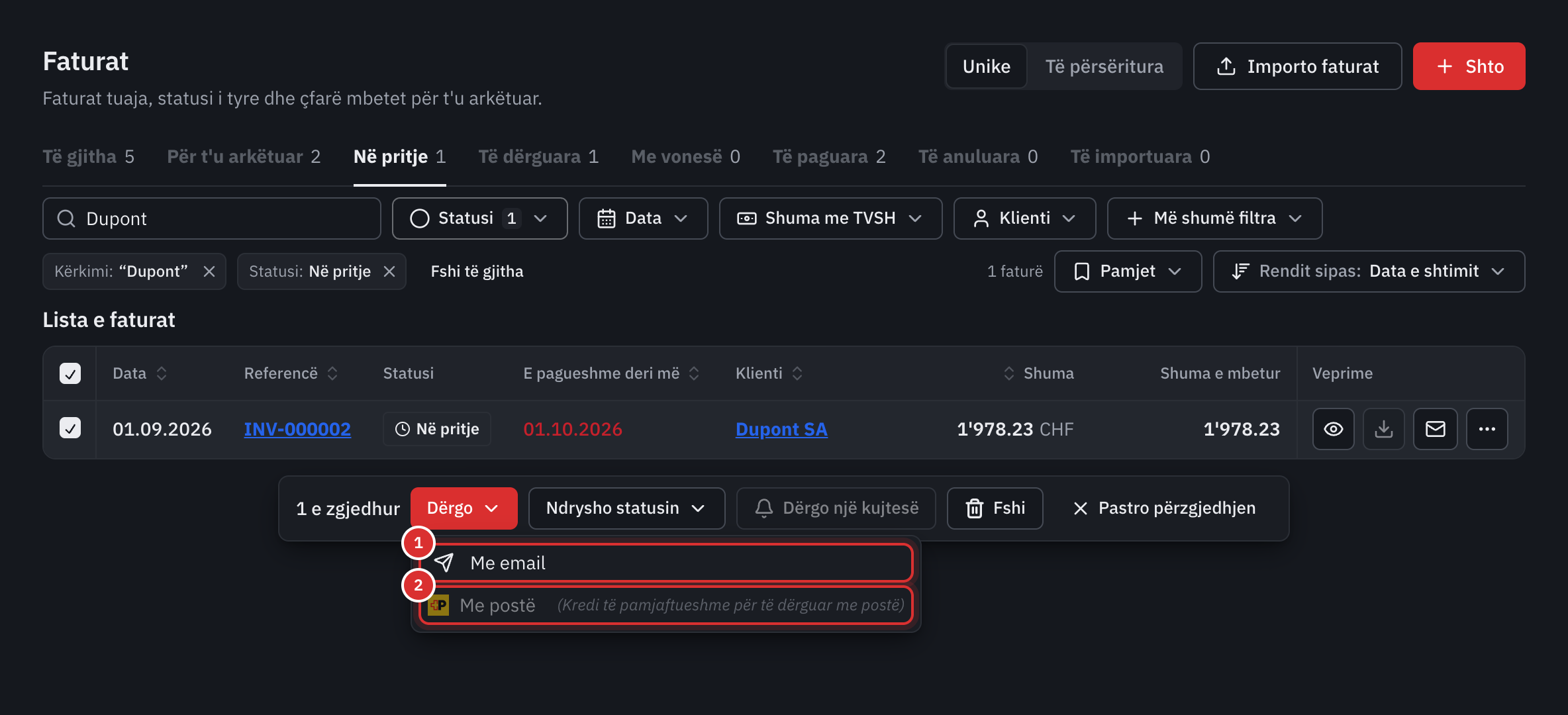 Lista e faturave me një faturë të shënuar dhe menunë Dërgo të hapur: Me email dhe Me postë.
