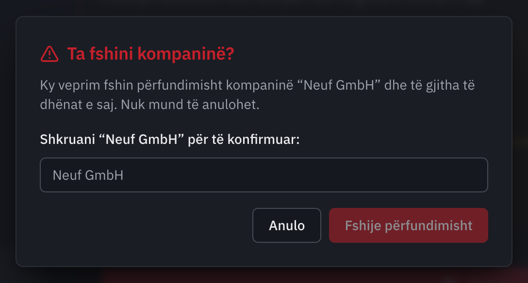 Dritarja Ta fshini kompaninë?: emri i kompanisë që duhet shkruar dhe butoni Fshi përgjithmonë.