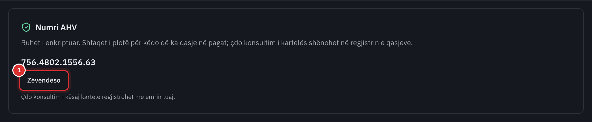 Seksioni i numrit AHV të një punonjësi: numri i plotë, butoni Zëvendëso dhe fjalia për regjistrin e qasjeve.