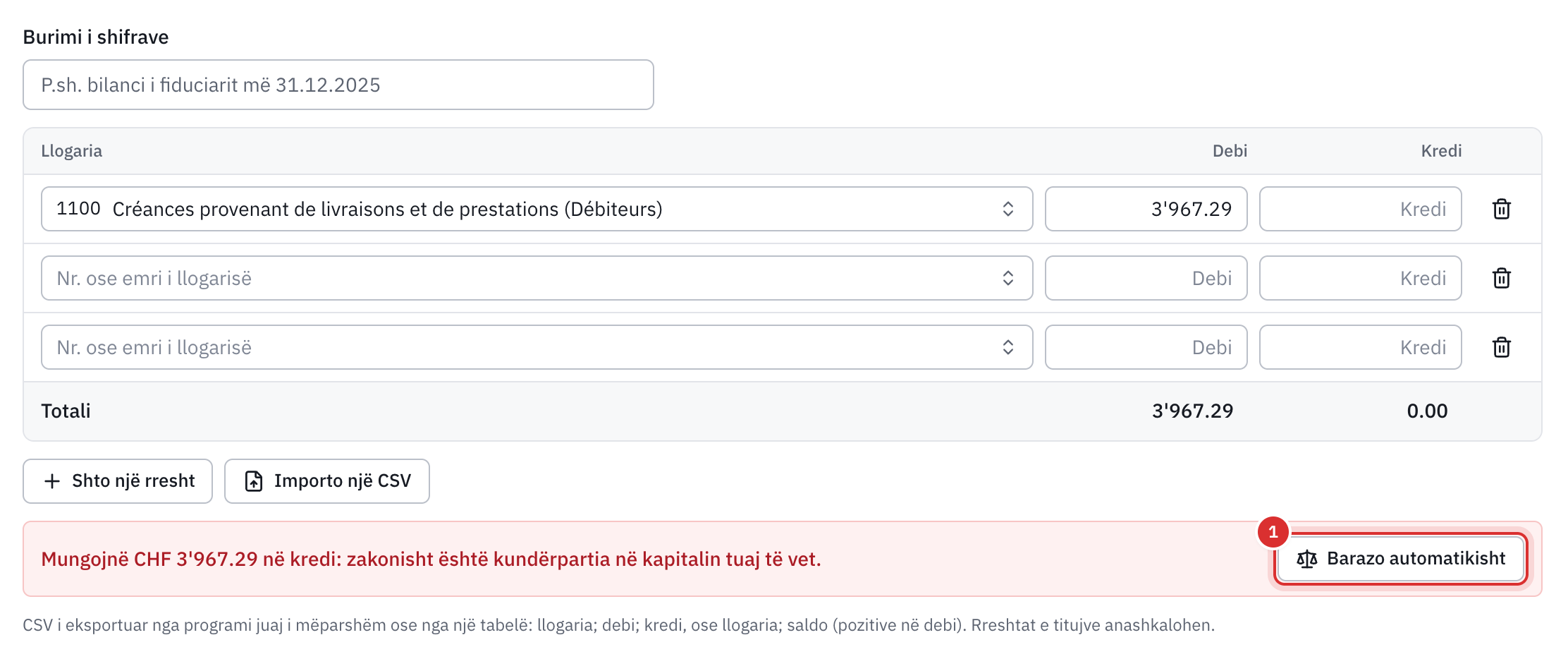Bilanci i hapjes vetëm me rreshtin e faturave të hapura: mesazhi me shumën që mungon në kredi dhe butoni Barazo automatikisht.