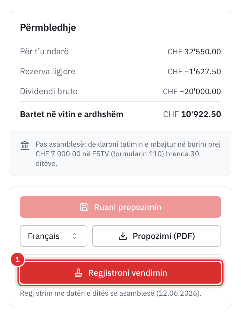 Karta Përmbledhje: për t'u ndarë, rezerva ligjore, dividendi bruto, pjesa e bartur, tatimi i mbajtur në burim për t'u deklaruar me formularin 110, dhe butonat Propozimi (PDF) dhe Regjistroni vendimin.