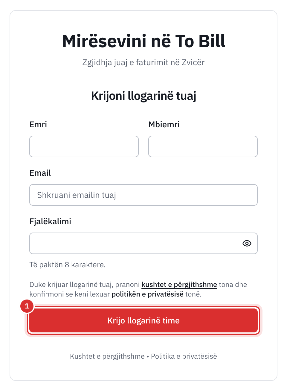 Formulari Krijoni llogarinë tuaj: emri, mbiemri, e-maili, fjalëkalimi, fjalia për kushtet e përgjithshme dhe butoni Krijo llogarinë time.