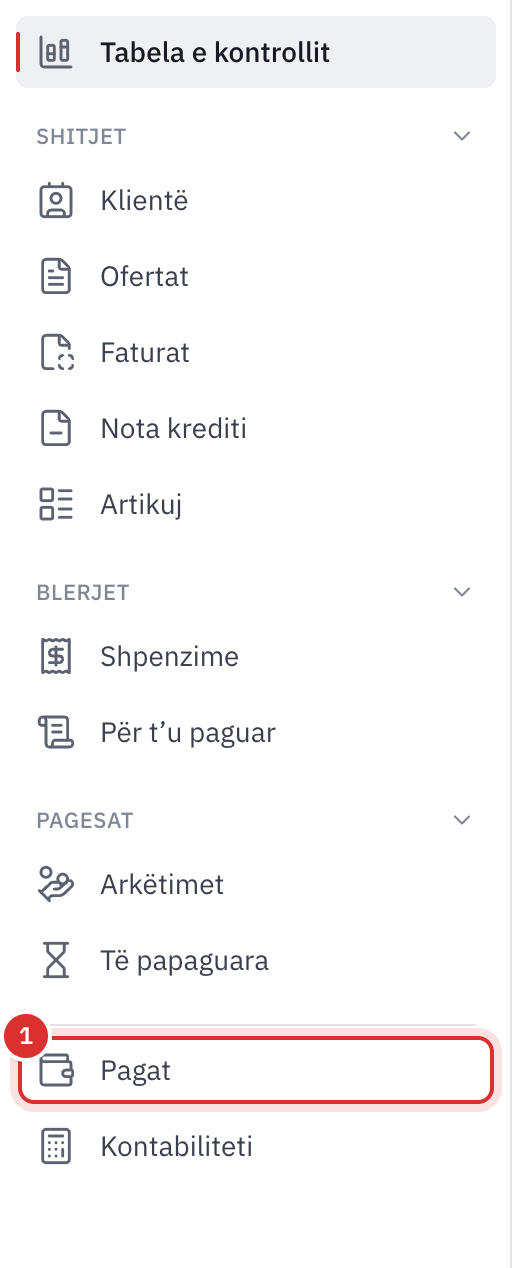 Menyja e majtë: Shitjet, Blerjet dhe Pagesat, pastaj hyrja e re Pagat, para Kontabiliteti.