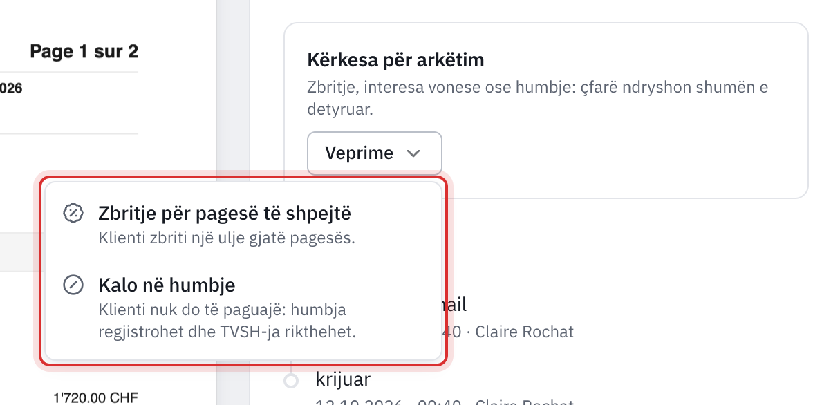 Paneli Kërkesa për arkëtim i një fature me menunë Veprime të hapur: Zbritje për pagesë të shpejtë dhe Kaluar në humbje.