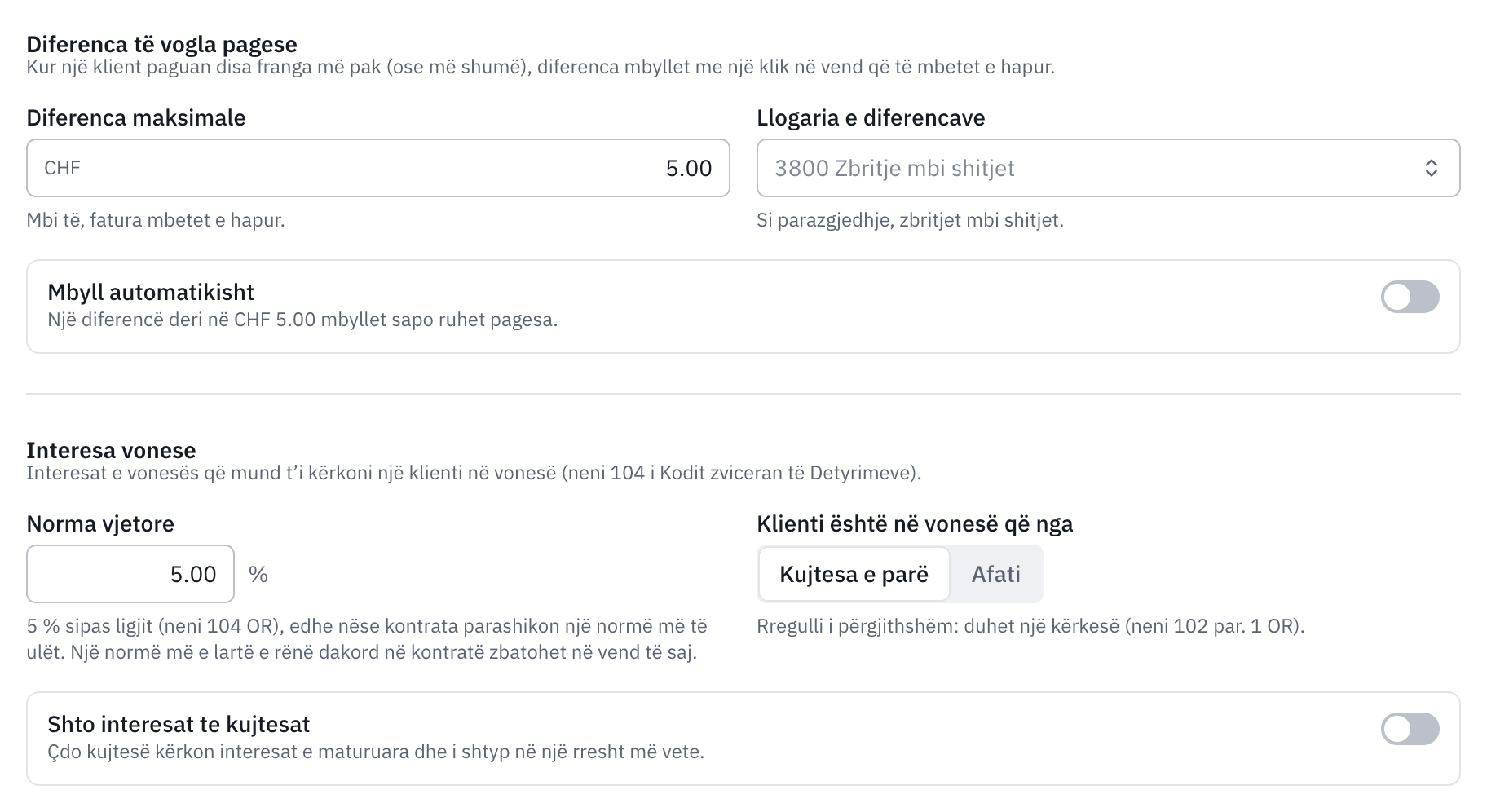 Seksioni Diferencat dhe interesat e vonesës: diferencat e vogla të pagesave, norma vjetore 5 %, fillimi i vonesës te kujtesa e parë dhe opsioni për t'i shtuar interesat te kujtesat.