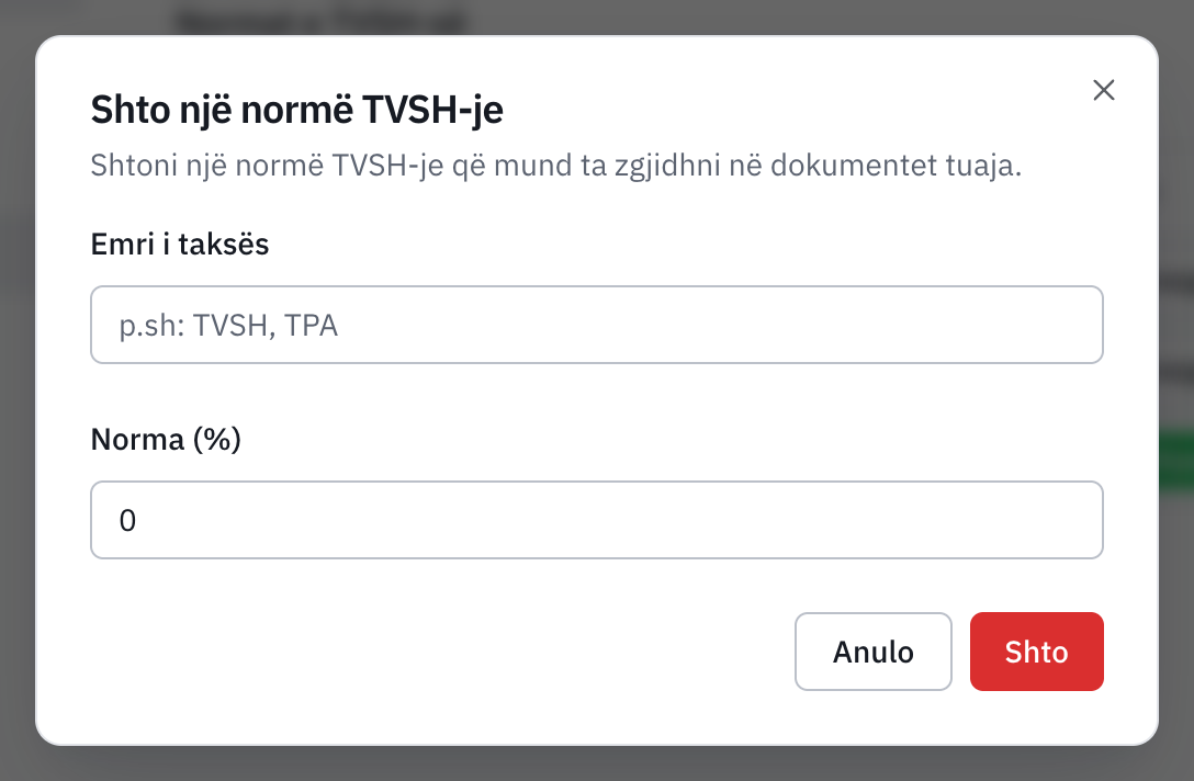 Dritarja Shto një normë TVSH-je: emri i taksës dhe norma në përqindje.