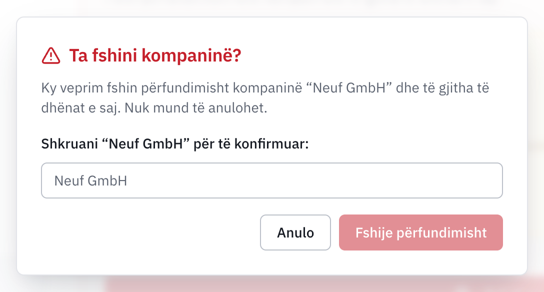 Dritarja Ta fshini kompaninë?: emri i kompanisë që duhet shkruar dhe butoni Fshi përgjithmonë.