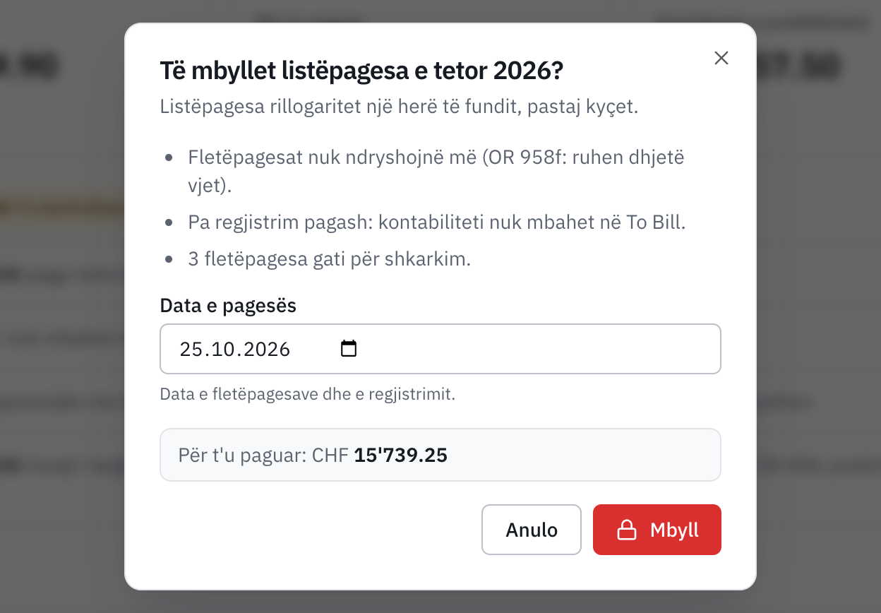 Dritarja e mbylljes së listëpagesës: çfarë do të ndodhë, data e pagesës dhe shuma për t'u paguar.
